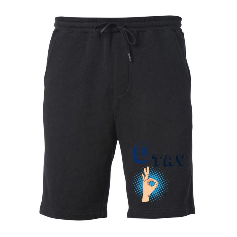 It Gonna Be Otay  (29) Fleece Short | Artistshot