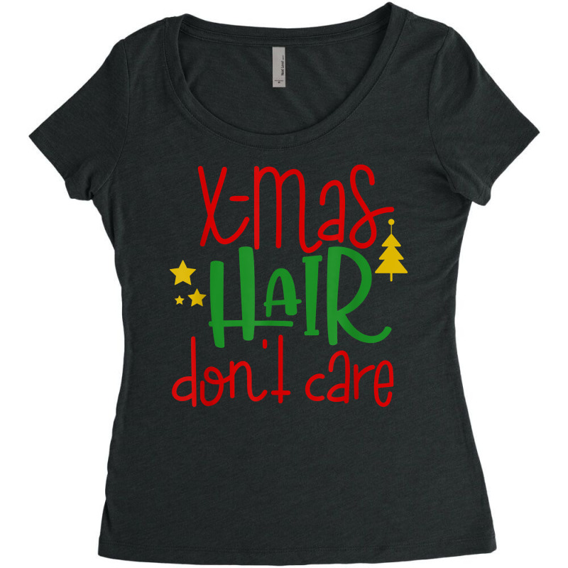 Christmas Hair Don't Care Funny Noel Novelty Holiday Item T Shirt Women's Triblend Scoop T-shirt by cm-arts | Artistshot