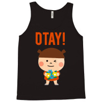 It Gonna Be Otay 23 Tank Top | Artistshot