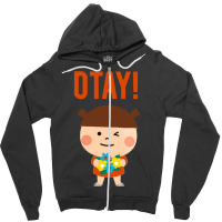 It Gonna Be Otay 23 Zipper Hoodie | Artistshot