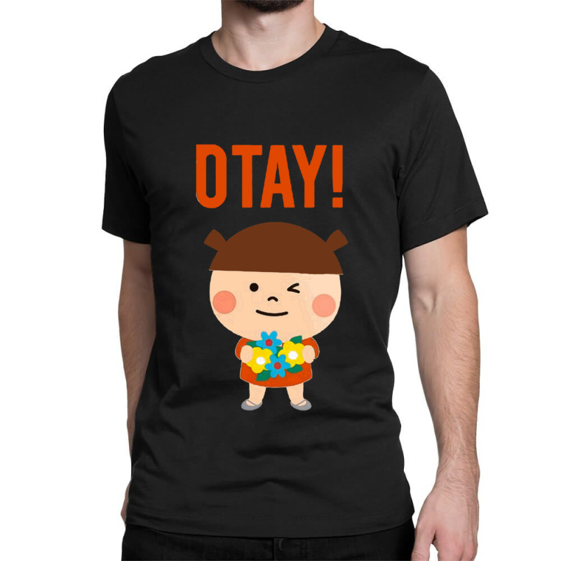 It Gonna Be Otay 23 Classic T-shirt | Artistshot