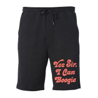 Yes Sir, I Can Boogie Fleece Short | Artistshot