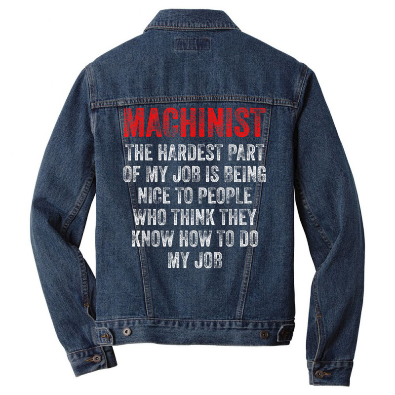 Machinist Part Machine Operator Machining Men Denim Jacket by Queens | Artistshot