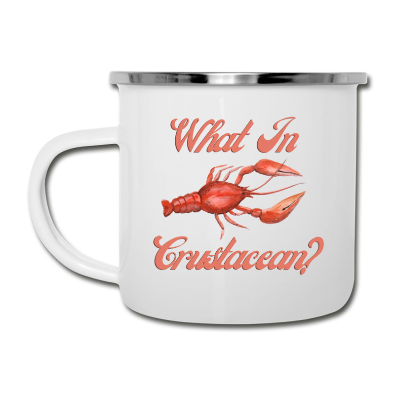 What In Crustacean  Cute Crustaceancore Camper Cup | Artistshot