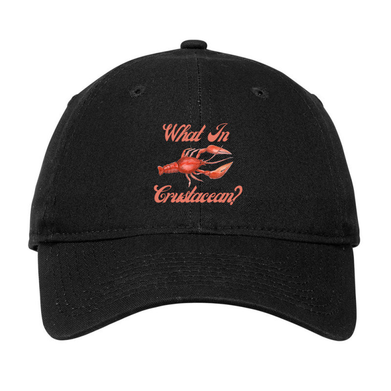 What In Crustacean  Cute Crustaceancore Adjustable Cap | Artistshot