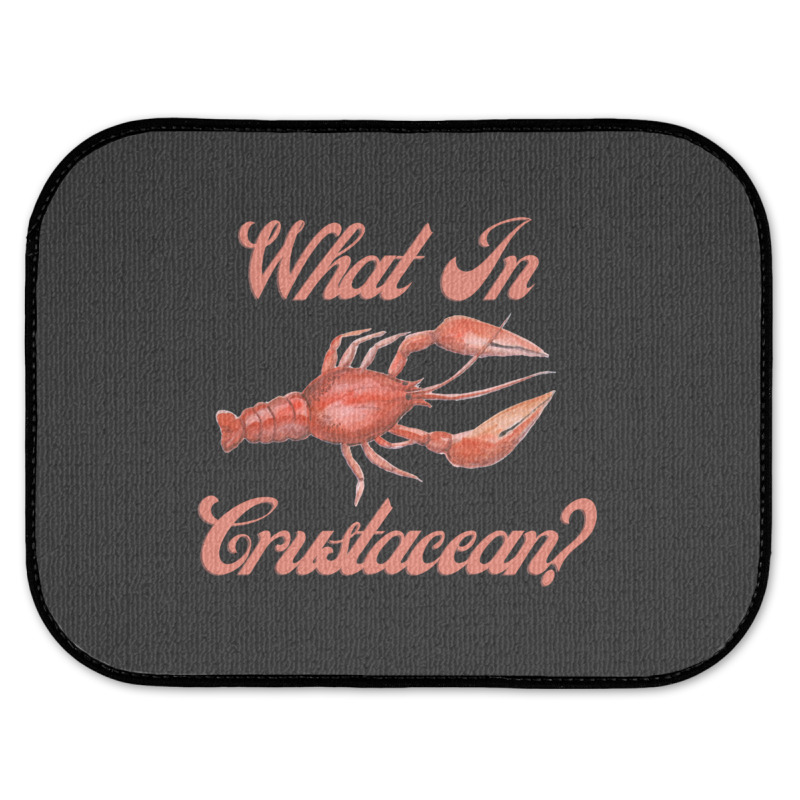 What In Crustacean  Cute Crustaceancore Rear Car Mat | Artistshot