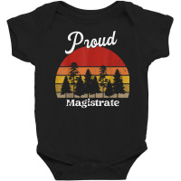 Funny Magistrate Shirts Job Title Professions T Shirt Baby Bodysuit | Artistshot