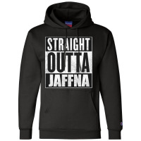 Straight Outta Jaffna Champion Hoodie | Artistshot