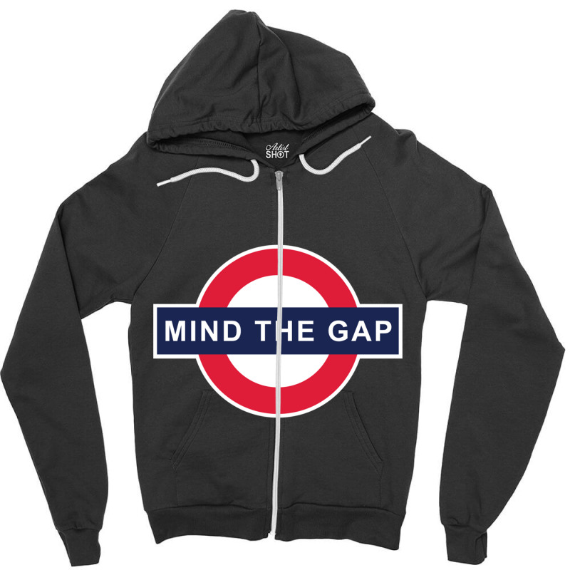 Mind The Gap Sweatshirt Zipper Hoodie by cm-arts | Artistshot