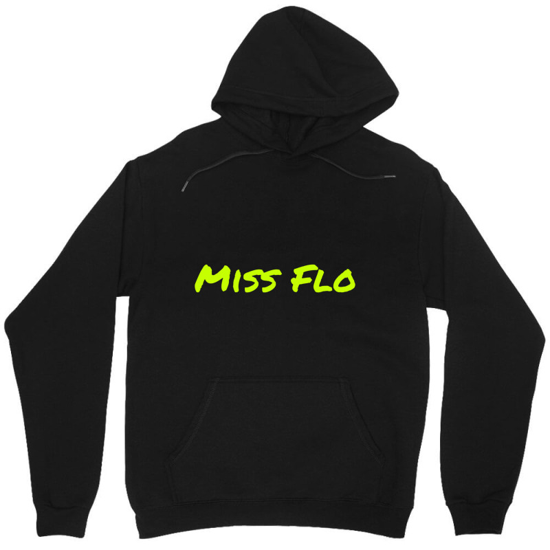 Miss Flo Unisex Hoodie | Artistshot