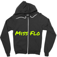 Miss Flo Zipper Hoodie | Artistshot