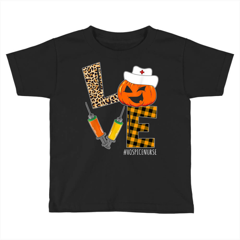 Hospice Nurse Halloween Pumpkin Leopard Love Nurse Life Toddler T-shirt | Artistshot