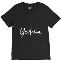 Hebrew Name Of Jesus & Joshua Christian Worship Gift Yeshua-cmqa4 V-neck Tee | Artistshot