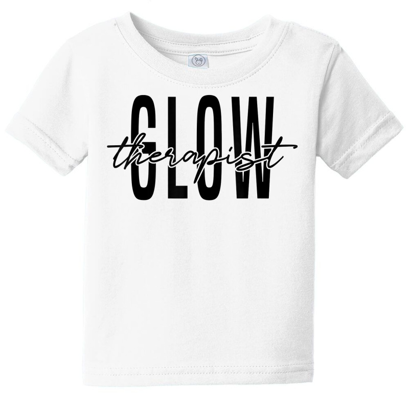 Glow Therapist Skincare Esthetician Glow Therapist T Shirt Baby Tee | Artistshot