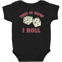 That How I Roll Monopoly Baby Bodysuit | Artistshot