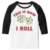 That How I Roll Monopoly Youth 3/4 Sleeve | Artistshot