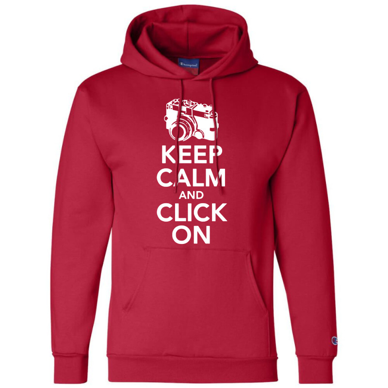 Keep Calm And Click On Champion Hoodie | Artistshot