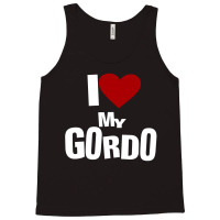 I Love My Gordo Tank Top | Artistshot