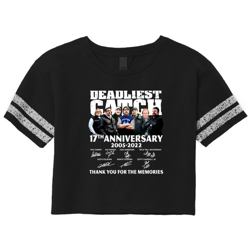 Deadliest Catch 17th Anniversary 2005-2022 Scorecard Crop Tee by CindyBriner | Artistshot