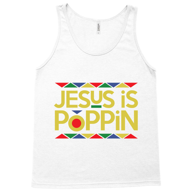 Jesus Is Poppin Pullover Hoodie Tank Top | Artistshot