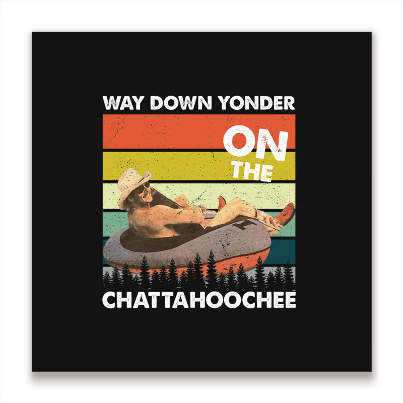 Vintage Way Down Yonder On The Chattahoochee Gift Men Women Metal Print Square | Artistshot