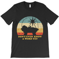 Ricky Bobby Tiny Baby Jesus Don't Even Know A Word Yet T-shirt | Artistshot