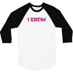 I Know (I Love You & I Know) 3/4 Sleeve Shirt | Artistshot