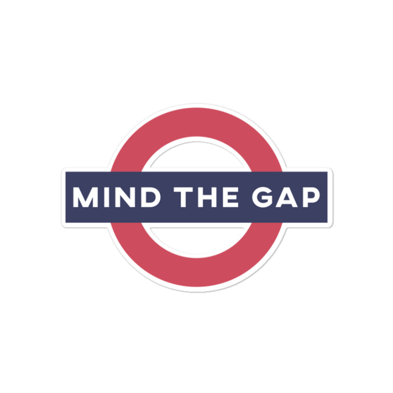 Mind The Gap Sweatshirt Sticker | Artistshot