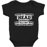 Head Surgery Get Well Soon Recovery Gag Baby Bodysuit | Artistshot