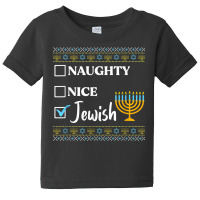 Hanukkah Naughty Nice Jewish Funny Ugly Christmas Baby Tee | Artistshot