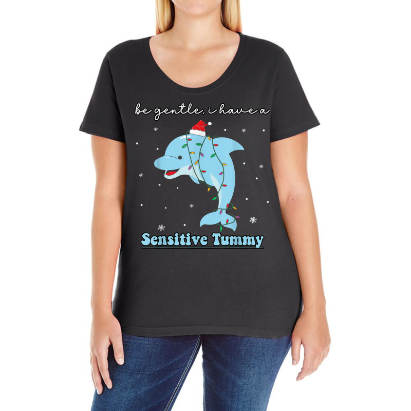 Be Gentle I Have A Sensitive Tummy Funny Christmas Ladies Curvy T-Shirt by Fashzilla | Artistshot