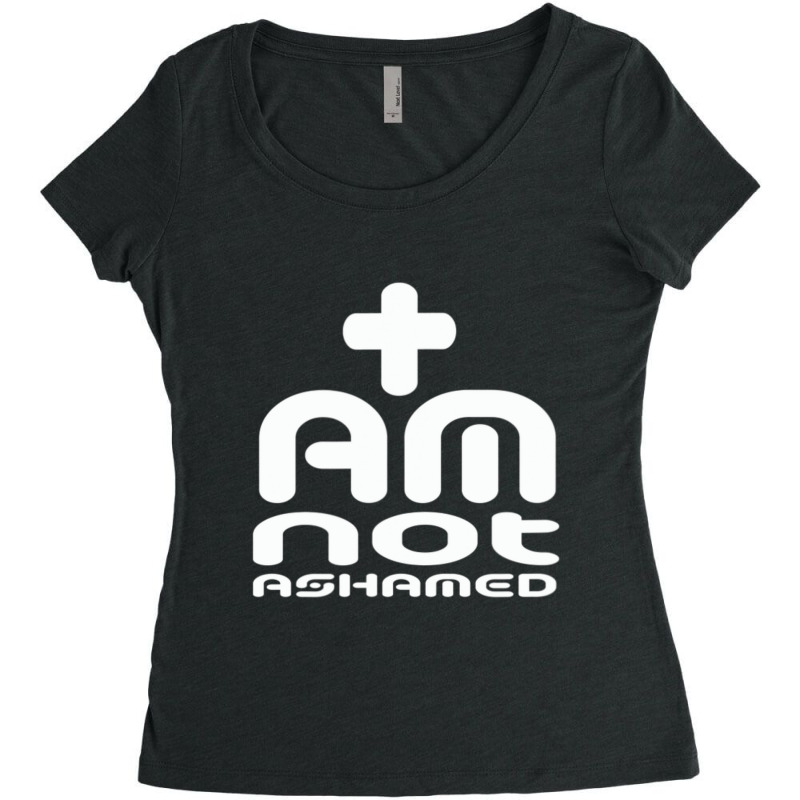 I Am Not Ashamed Of Jesus Romans 1 16 Women's Triblend Scoop T-shirt by thangdinhsinhelf | Artistshot