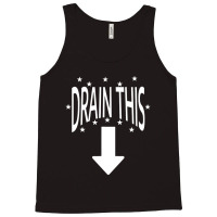 Drain This Gang That Tank Top | Artistshot