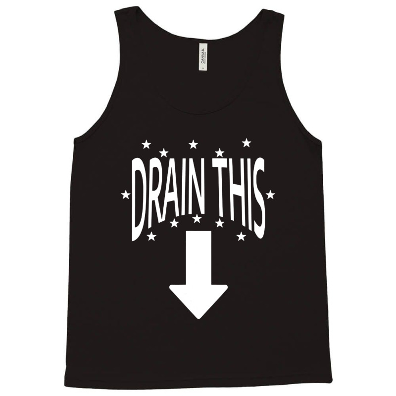 Drain This Gang That Tank Top by cm-arts | Artistshot