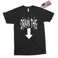 Drain This Gang That Exclusive T-shirt | Artistshot