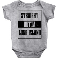 Straight Outta Long Island Ny New York Pride Long Island Pullover Hood Baby Bodysuit | Artistshot