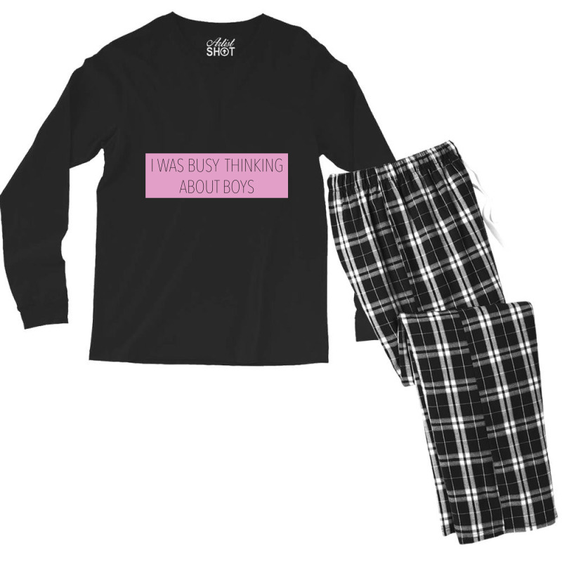 I Was Busy Thinking About Boys Men's Long Sleeve Pajama Set | Artistshot