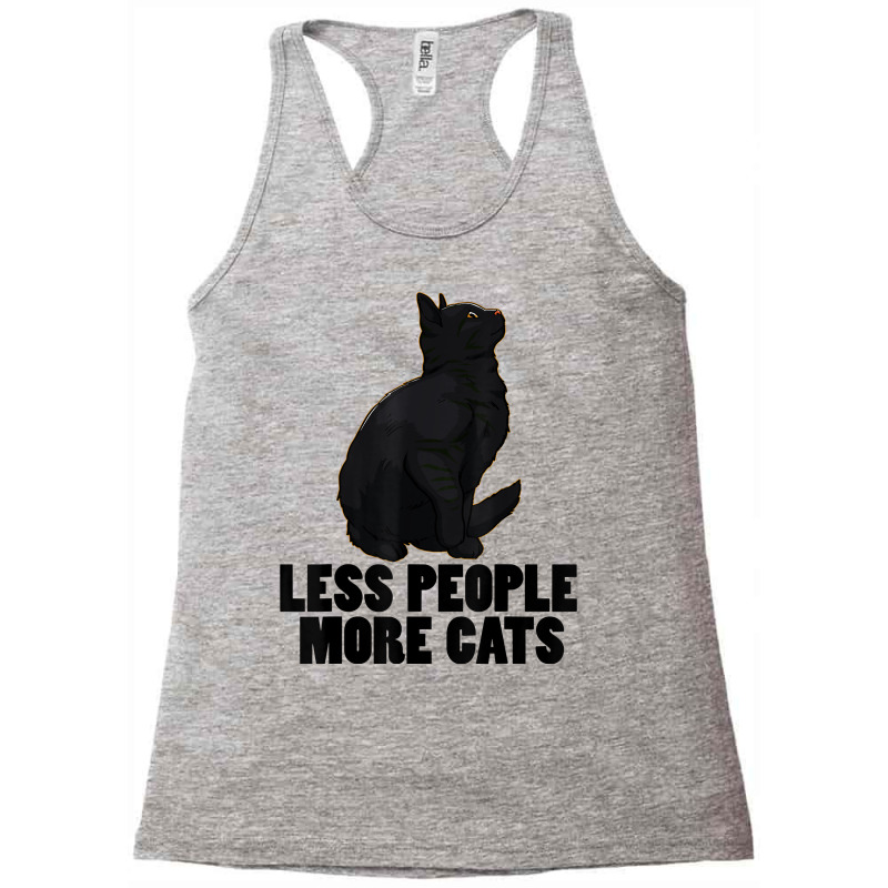 Less People More Black Cat Funny Pet Lover Men Dark Cat T Shirt Racerback Tank by cm-arts | Artistshot