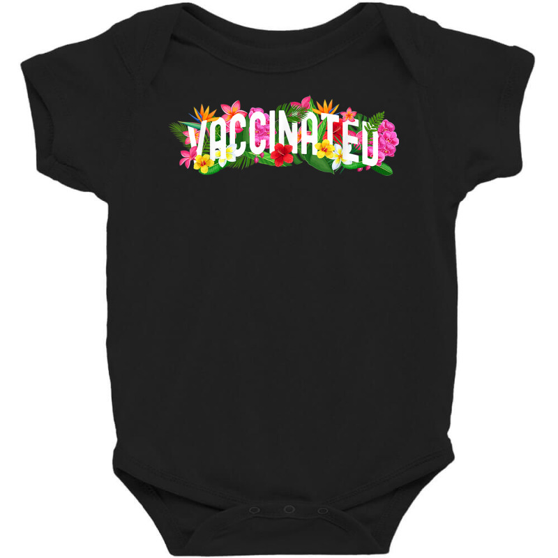 I'm Vaccinated Floral Pro Vaccination Summer Vaccine Gift T Shirt Baby Bodysuit by cm-arts | Artistshot