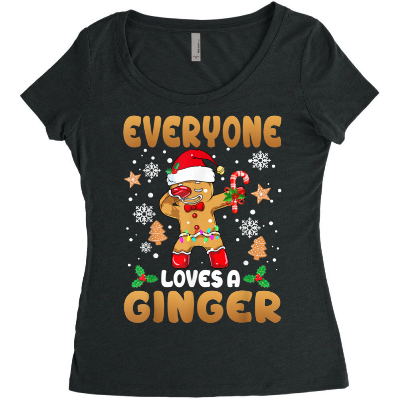 Everyone Loves A Ginger Funny Cute Gingerbread Christmas Women's Triblend Scoop T-shirt by Fashlaza | Artistshot