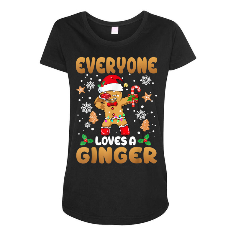 Everyone Loves A Ginger Funny Cute Gingerbread Christmas Maternity Scoop Neck T-shirt by Fashlaza | Artistshot