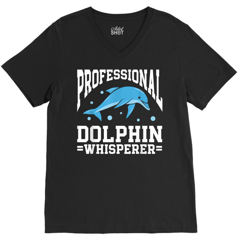 Marine Biology Science Marine Biologist Dolphin Whisperer T Shirt V-Neck Tee by cm-arts | Artistshot