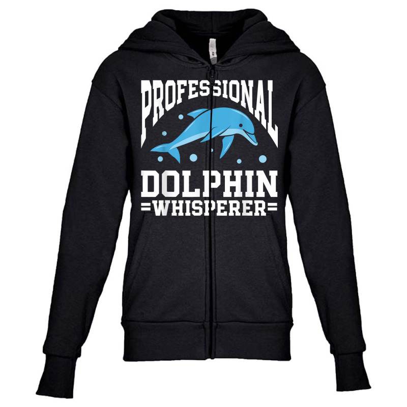 Marine Biology Science Marine Biologist Dolphin Whisperer T Shirt Youth Zipper Hoodie by cm-arts | Artistshot