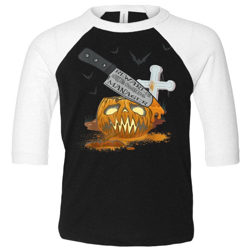 Marketing Communications Manager Funny Halloween Party T Shirt Toddler 3/4 Sleeve Tee by cm-arts | Artistshot