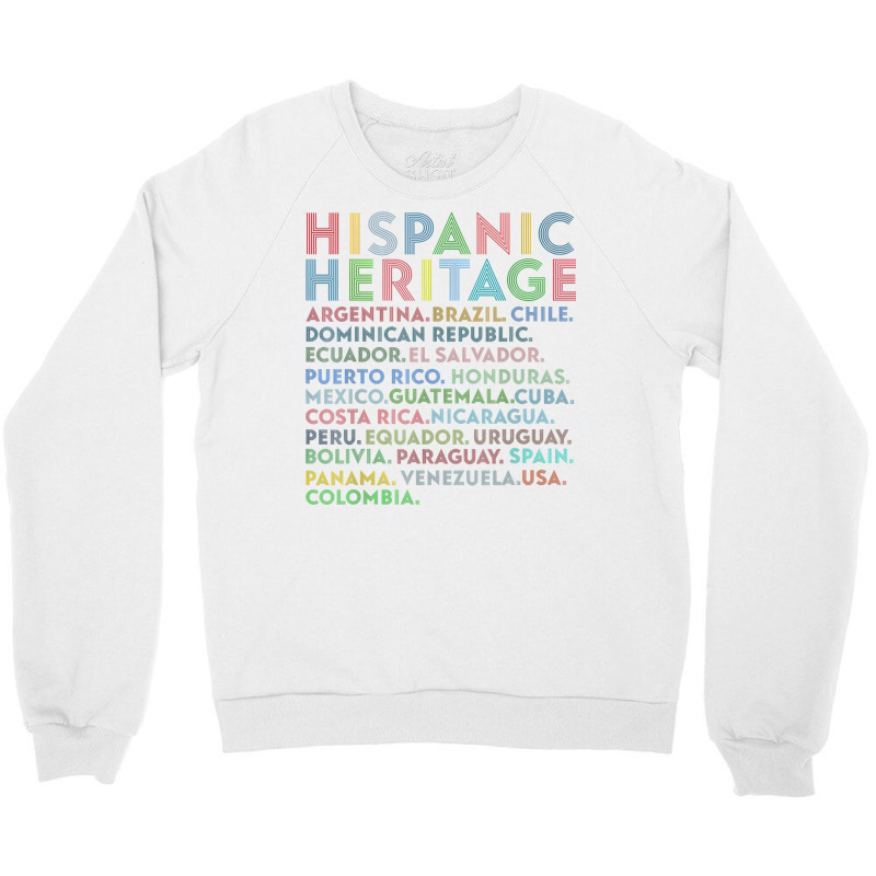 Latin Countries Hispanic Latino Heritage Month Vintage Retro T Shirt Crewneck Sweatshirt by cm-arts | Artistshot