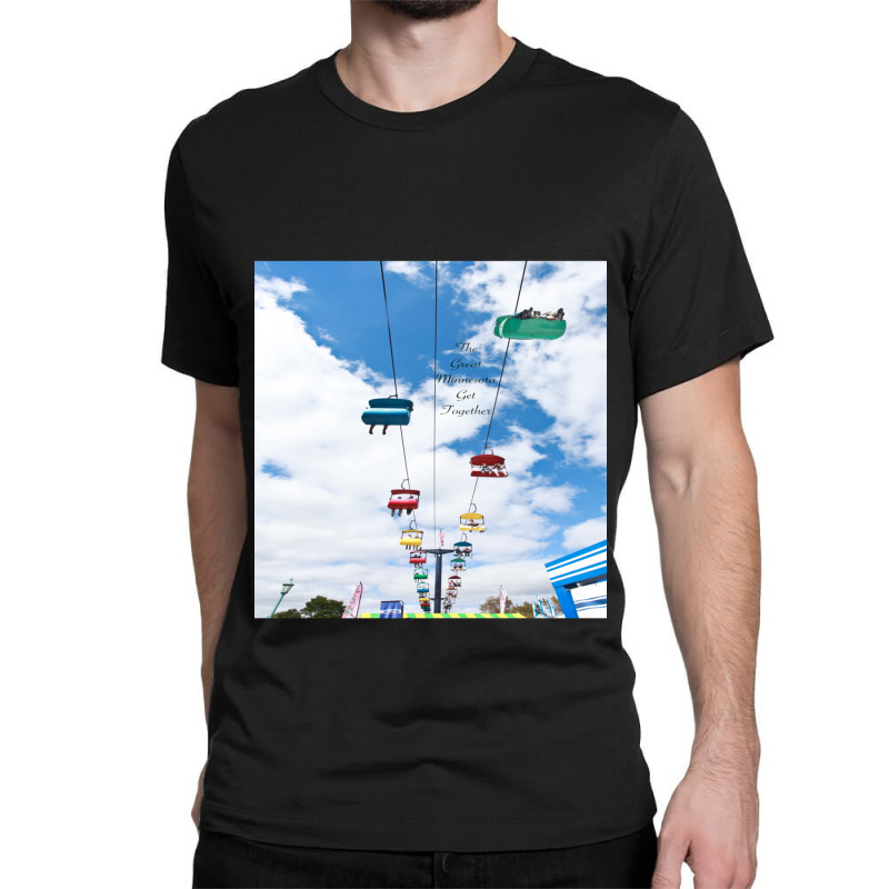 The Great Minnesota Get Together- The Minnesota State Fair Classic T-shirt | Artistshot