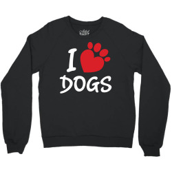 I Love Dogs Crewneck Sweatshirt | Artistshot