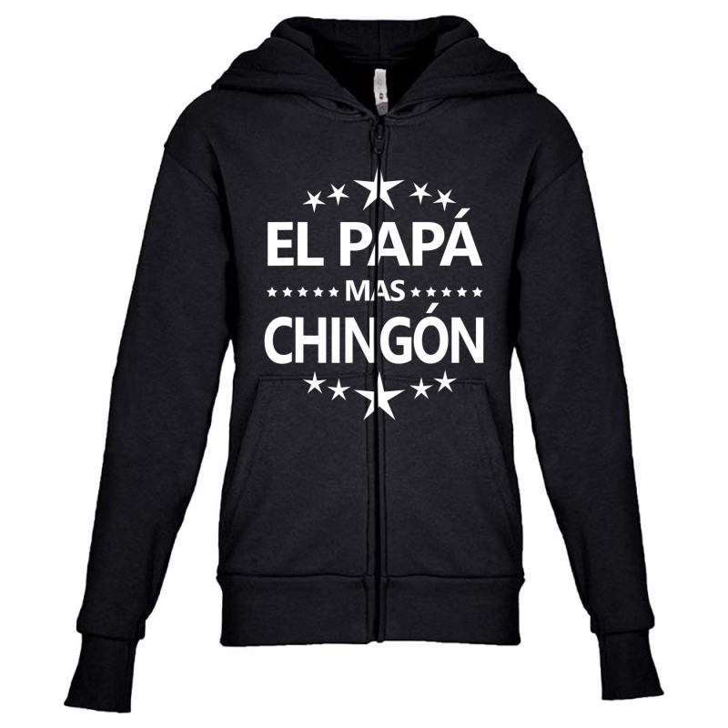 El Papa Mas Chingon Youth Zipper Hoodie by cm-arts | Artistshot