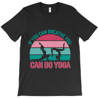 Okay But First Yoga (20) T-shirt | Artistshot