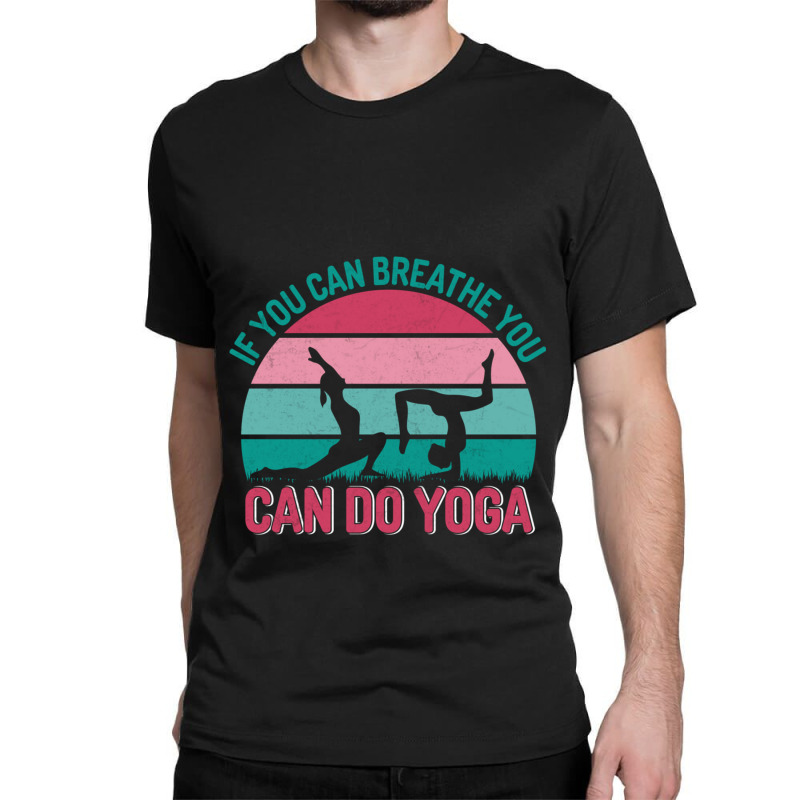 Okay But First Yoga (20) Classic T-shirt by cm-arts | Artistshot